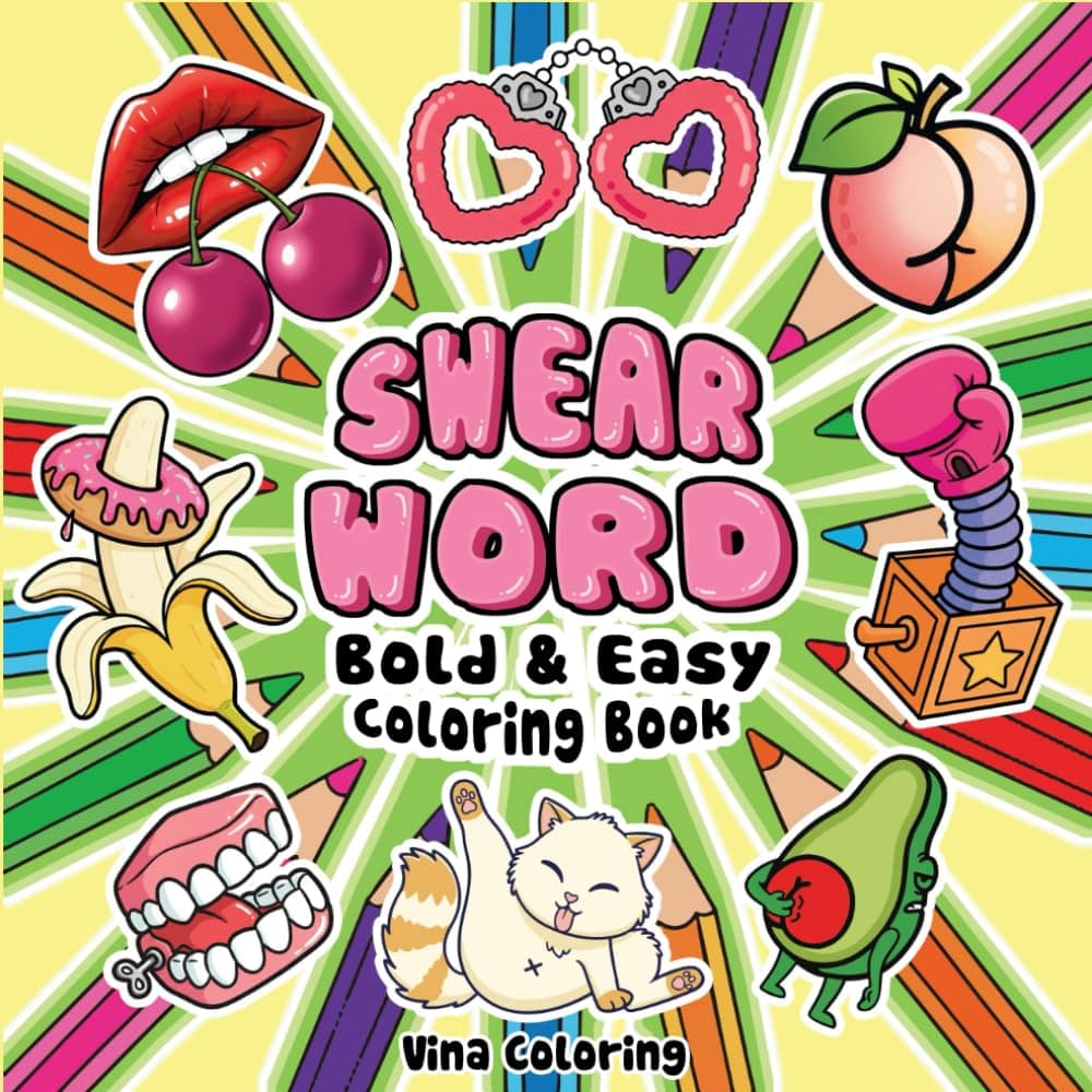 Swear Word Coloring Book for Adults Paperback